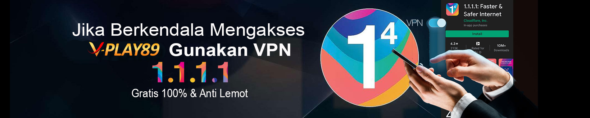 VPlay89 VPN Gratis dan Ringan